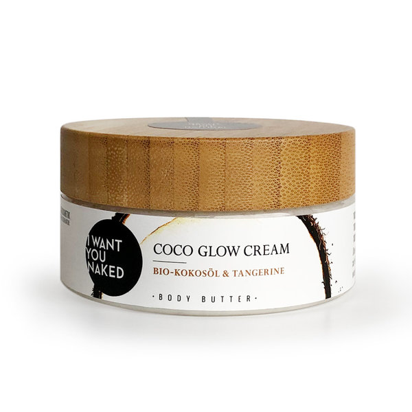 I WANT YOU NAKED Coco Glow Cream Body Butter mit Bio-Kokosöl